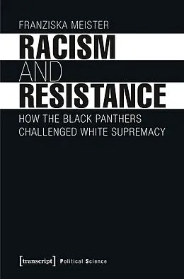 E-Book (pdf) Racism and Resistance von Franziska Meister