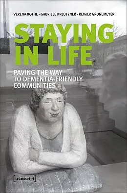 E-Book (pdf) Staying in Life von Verena Rothe, Gabriele Kreutzner, Reimer Gronemeyer