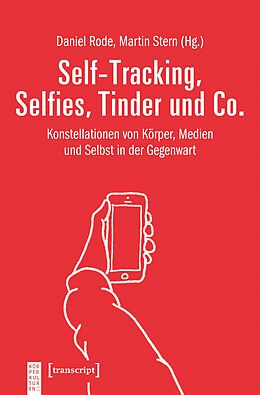 E-Book (pdf) Self-Tracking, Selfies, Tinder und Co. von 