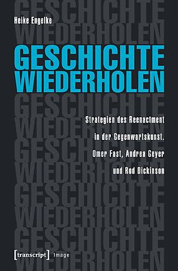 E-Book (pdf) Geschichte wiederholen von Heike Engelke