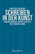 E-Book (pdf) Schreiben in der Kunst von Dorothee Wagner