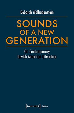 eBook (pdf) Sounds of a New Generation de Deborah Wallrabenstein