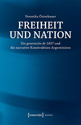 E-Book (pdf) Freiheit und Nation von Veronika Österbauer