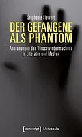 E-Book (pdf) Der Gefangene als Phantom von Stephanie Siewert