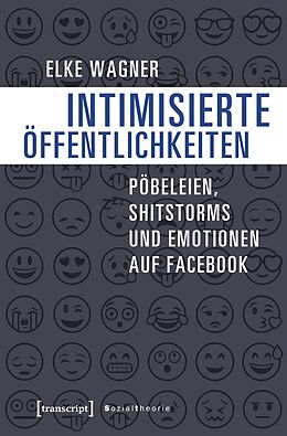 E-Book (pdf) Intimisierte Öffentlichkeiten von Elke Wagner