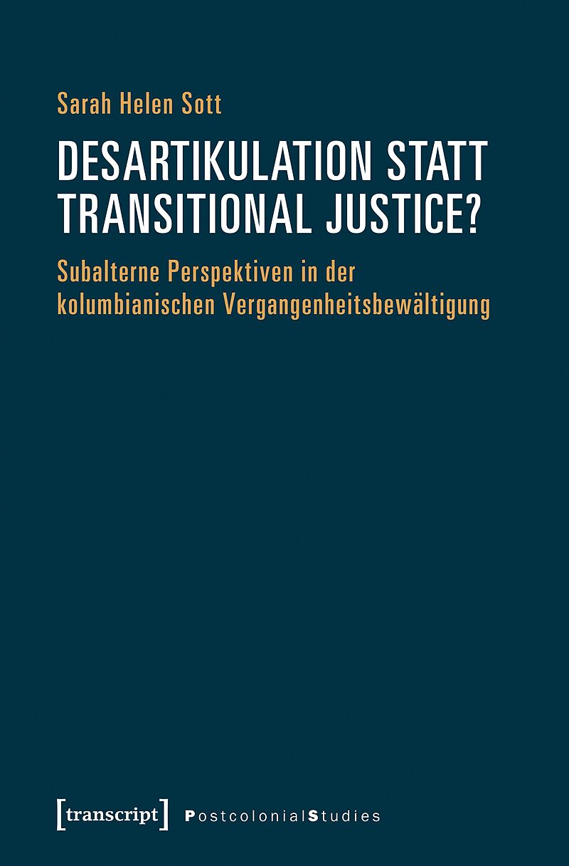 Desartikulation statt Transitional Justice?