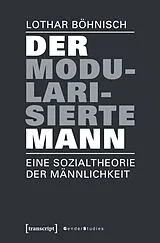 E-Book (pdf) Der modularisierte Mann von Lothar Böhnisch