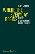 E-Book (pdf) Where the Everyday Begins von James Morrow