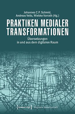 E-Book (pdf) Praktiken medialer Transformationen von 