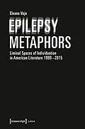 E-Book (pdf) Epilepsy Metaphors von Eleana Vaja