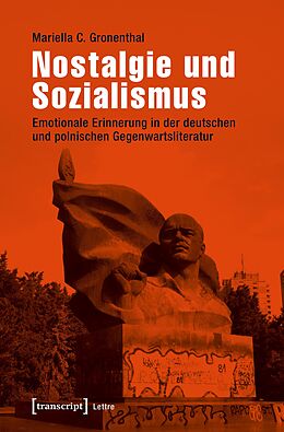 E-Book (pdf) Nostalgie und Sozialismus von Mariella C. Gronenthal