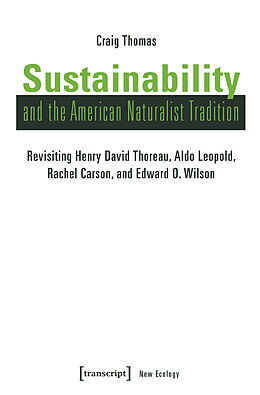 eBook (pdf) Sustainability and the American Naturalist Tradition de Craig Thomas