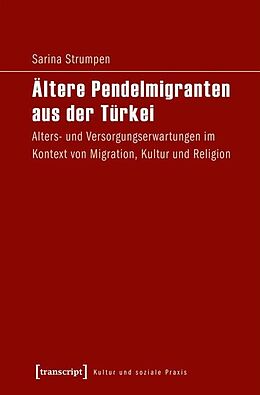 E-Book (pdf) Ältere Pendelmigranten aus der Türkei von Sarina Strumpen
