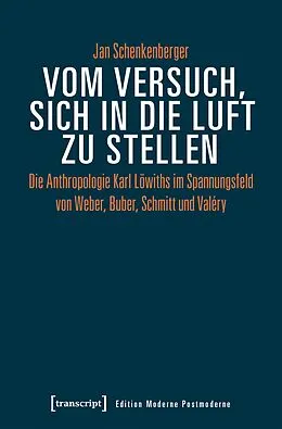 E-Book (pdf) Vom Versuch, sich in die Luft zu stellen von Jan Schenkenberger