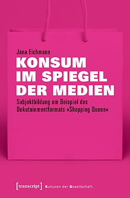 E-Book (pdf) Konsum im Spiegel der Medien von Jana Eichmann