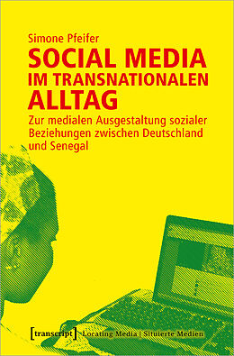 E-Book (pdf) Social Media im transnationalen Alltag von Simone Pfeifer