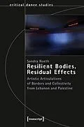 E-Book (pdf) Resilient Bodies, Residual Effects von Sandra Noeth