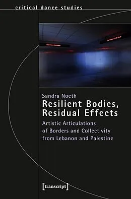 E-Book (pdf) Resilient Bodies, Residual Effects von Sandra Noeth
