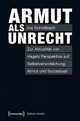 E-Book (pdf) Armut als Unrecht von Ina Schildbach