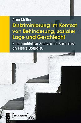 E-Book (pdf) Diskriminierung im Kontext von Behinderung, sozialer Lage und Geschlecht von Arne Müller