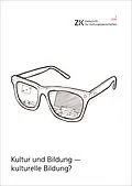 E-Book (pdf) Kultur und Bildung  kulturelle Bildung? von 