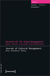 eBook (pdf) Zeitschrift für Kulturmanagement: Kunst, Politik, Wirtschaft und Gesellschaft de 