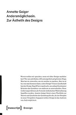 E-Book (pdf) Andersmöglichsein. Zur Ästhetik des Designs von Annette Geiger