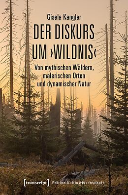 E-Book (pdf) Der Diskurs um Wildnis von Gisela Kangler
