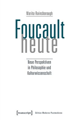 E-Book (pdf) Foucault heute von Marita Rainsborough