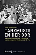 E-Book (pdf) Tanzmusik in der DDR von Simon Bretschneider