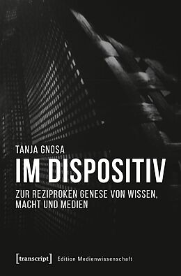 E-Book (pdf) Im Dispositiv von Tanja Gnosa