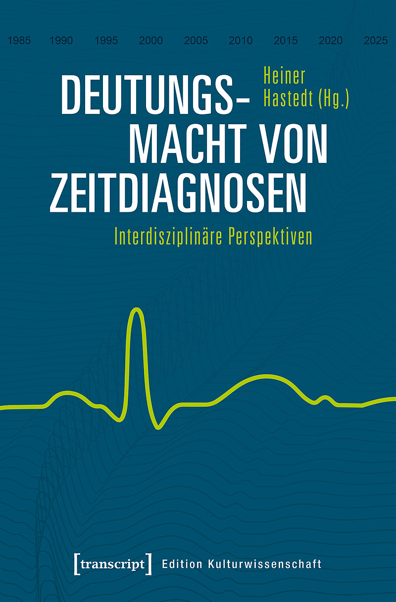 Deutungsmacht von Zeitdiagnosen