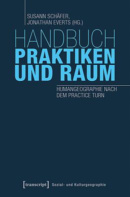 E-Book (pdf) Handbuch Praktiken und Raum von 