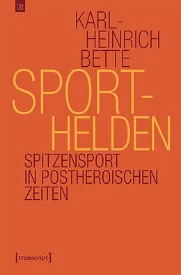 E-Book (pdf) Sporthelden von Karl-Heinrich Bette