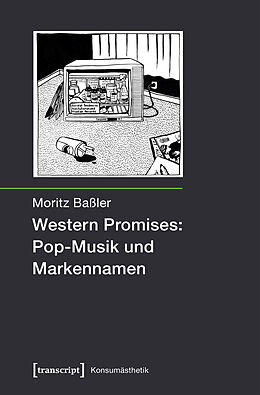 E-Book (pdf) Western Promises: Pop-Musik und Markennamen von Moritz Baßler