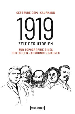 E-Book (pdf) 1919 - Zeit der Utopien von Gertrude Cepl-Kaufmann