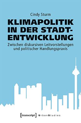 E-Book (pdf) Klimapolitik in der Stadtentwicklung von Cindy Sturm