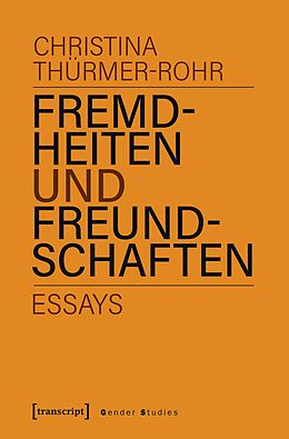 E-Book (pdf) Fremdheiten und Freundschaften von Christina Thürmer-Rohr
