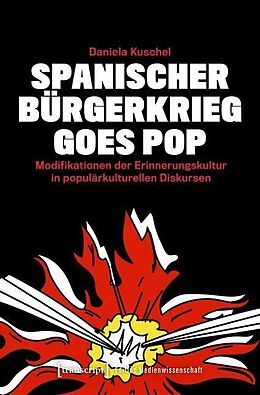 E-Book (pdf) Spanischer Bürgerkrieg goes Pop von Daniela Kuschel