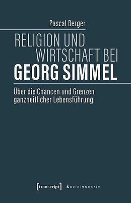 E-Book (pdf) Religion und Wirtschaft bei Georg Simmel von Pascal Berger