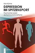 E-Book (pdf) Depression im Spitzensport von Felix Kühnle