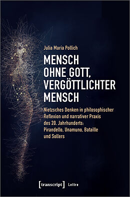 E-Book (pdf) Mensch ohne Gott, vergöttlichter Mensch von Julia Maria Pollich