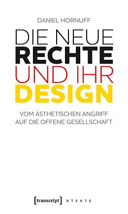 E-Book (pdf) Die Neue Rechte und ihr Design von Daniel Hornuff