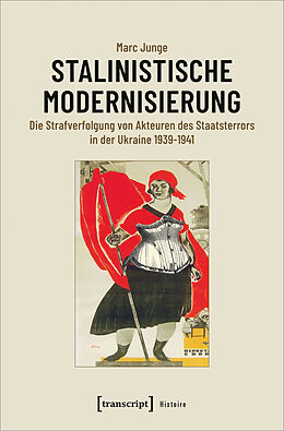 E-Book (pdf) Stalinistische Modernisierung von Marc Junge
