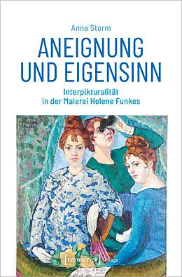 E-Book (pdf) Aneignung und Eigensinn von Anna Storm
