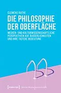 E-Book (pdf) Die Philosophie der Oberfläche von Clemens Rathe