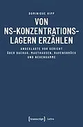 E-Book (pdf) Von NS-Konzentrationslagern erzählen von Dominique Hipp