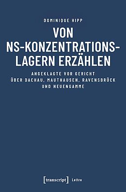 E-Book (pdf) Von NS-Konzentrationslagern erzählen von Dominique Hipp