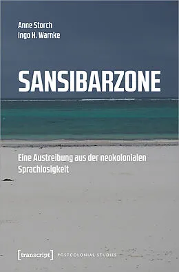 E-Book (pdf) Sansibarzone von Anne Storch, Ingo H. Warnke