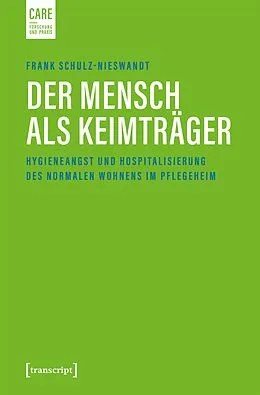 E-Book (pdf) Der Mensch als Keimträger von Frank Schulz-Nieswandt